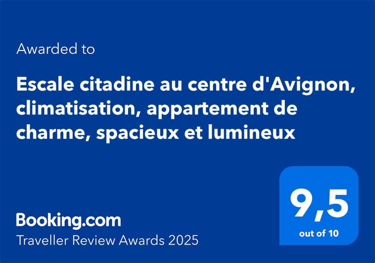 Escale Citadine Au Centre D'Avignon, Climatisation, Appartement De Charme, Spacieux Et Lumineux Eksteriør billede